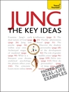 Jung (eBook): The Key Ideas